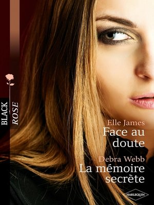 cover image of Face au doute--La mémoire secrète